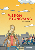 Mission Pyongyang